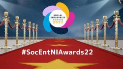 Social Enterprise NI Awards 2022