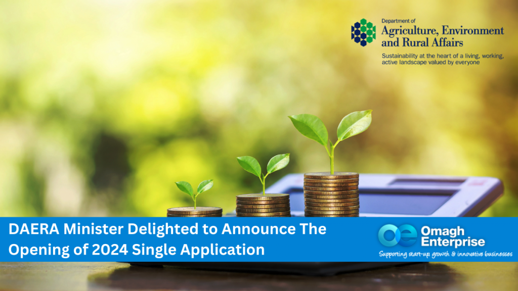 DAERA Minister Delighted to Announce The Opening of 2024 Single Application