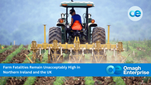 A farmer operates a tractor in a field; overlaid text highlights high farm fatality rates in Northern Ireland and the UK, featuring the Omagh Enterprise logo.