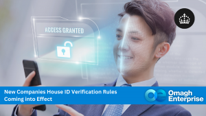 New Companies House ID Verification Rules Coming into Effect