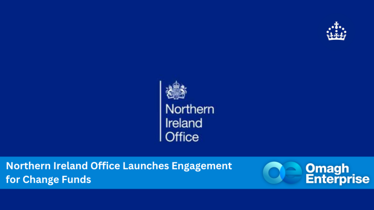 Northern Ireland Office logo on a blue background with text: "Northern Ireland Office Launches Engagement for Change Funds" and Omagh Enterprise logo.
