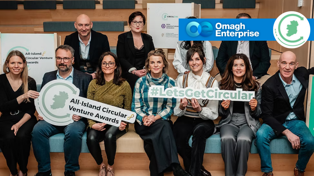 Omagh Businesses Encouraged to Apply for the All-Island Circular Venture Awards 2026