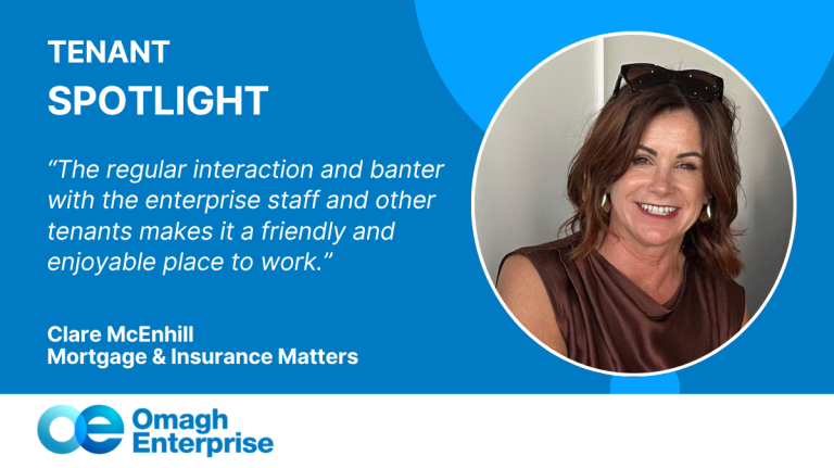Clare smiling with sunglasses on her head, beside text highlighting her positive experience as a tenant at Omagh Enterprise. Logo and tenant information included.